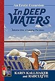 In Deep Waters: Cruising the Seas livre