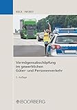 Vermögensabschöpfung im gewerblichen Güter- und Personenverkehr livre