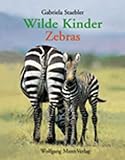 Wilde Kinder, Zebras livre