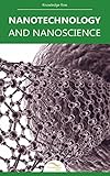 Nanotechnology and Nanoscience: by Knowledge flow (English Edition) livre