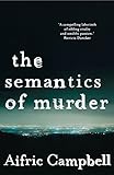The Semantics of Murder livre