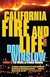 California Fire and Life: A Suspense Thriller livre