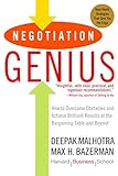 Negotiation Genius: How to Overcome Obstacles and Achieve Brilliant Results at the Bargaining Table livre