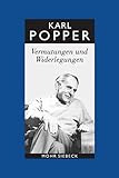 Gesammelte Werke: Band 10: Vermutungen und Widerlegungen. Das Wachstum der wissenschaftlichen Erkenn livre