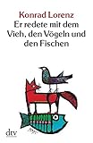 Er redete mit dem Vieh, den Vögeln und den Fischen (dtv bibliothek) livre