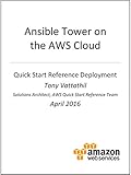 Ansible Tower on AWS (AWS Quick Start) (English Edition) livre