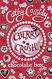 Chocolate Box Girls: Cherry Crush livre