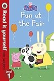 Peppa Pig: Fun at the Fair - Read it yourself with Ladybird: Level 1 livre