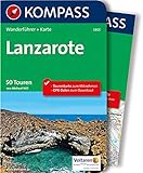 KOMPASS Wanderführer Lanzarote: Wanderführer mit Extra-Tourenkarte 1:50.000, 50 Touren, GPX-Daten livre