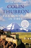 To a Mountain in Tibet livre