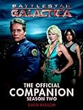 Battlestar Galactica: The Official Companion Season Two livre