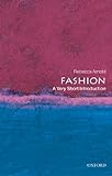 Fashion: A Very Short Introduction (Very Short Introductions Book 210) (English Edition) livre