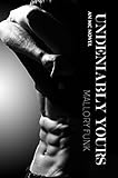 Undeniably Yours (Vicious Snakes MC Book 2) (English Edition) livre