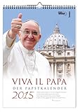 Viva il Papa 2015: Der Papstkalender livre