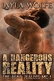 A Dangerous Reality (gay biker MC erotic romance) (The Bent Zealots MC Book 1) (English Edition) livre