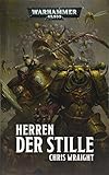 Warhammer 40.000 - Herren der Stille livre