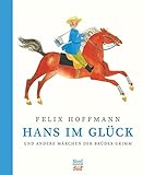 Hans im Glück und andere Märchen der Brüder Grimm livre