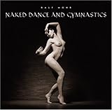 Naked Dance and Gymnastics livre