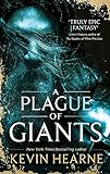 A Plague of Giants livre