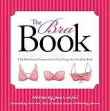 The Bra Book: The Fashion Formula to Finding the Perfect Bra livre