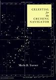 Celestial for the Cruising Navigator livre