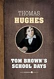 Tom Brown's School Days (English Edition) livre