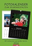 Fotokalender zum Selbergestalten 2014. Mit schwarzen und weißen Seiten: Basteln - Kleben - Malen - livre