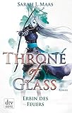 Throne of Glass 3 - Erbin des Feuers: Roman livre