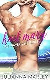 Hail Mary (The Mavericks Series) (English Edition) livre