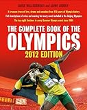 The Complete Book of the Olympics 2012 livre