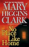 No Place Like Home: A Novel (English Edition) livre