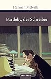 Bartleby, der Schreiber (Große Klassiker zum kleinen Preis) livre