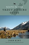 South Island Trout Fishing Guide livre