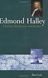 Edmond Halley: Charting the Heavens and the Seas livre