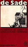 Ausgewählte Werke 5 : Die Geschichte der Juliette oder das Gedeihen des Lasters / Gedanken zum Roma livre