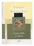 Green Hills of Africa livre