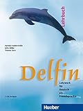 Delfin, neue Rechtschreibung, Lehrbuch, m. 2 Audio-CDs livre