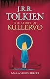 The Story of Kullervo (English Edition) livre