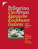 Die klassische Kochkunst Italiens. livre