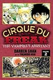 Cirque Du Freak: The Manga, Vol. 2: The Vampire's Assistant livre