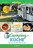 mixtipp: Campingküche - Kochen mit dem Thermomix® livre