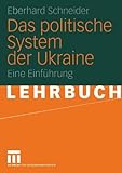 Das politische System der Ukraine: Eine Einführung livre
