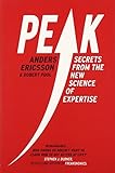 Peak: Secrets from the New Science of Expertise livre
