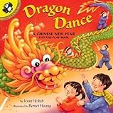 Dragon Dance: A Chinese New Year Lift-the-Flap Book livre