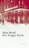 Der Prager Kreis (Max Brod - Ausgewählte Werke) livre