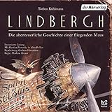 Lindbergh: Die abenteuerliche Geschichte einer fliegenden Maus livre