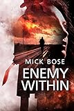 ENEMY WITHIN (A World War I Thriller) (English Edition) livre