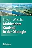 Multivariate Statistik in der Ökologie: Eine Einführung (Springer-Lehrbuch) (German Edition) livre