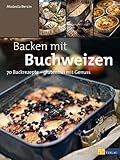 Backen mit Buchweizen livre