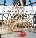 Urban Landscape Architecture livre